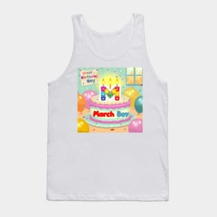 March boy birthday cake Tank Top